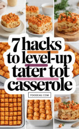 7-hacks-to-level-up-tater-tot-casserole-ccccc-15730