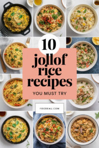 10 Amazing Jollof Rice Recipes You Must Try – foodeau.com