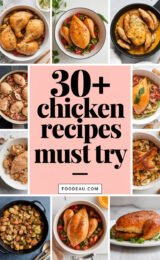 30+ Delicious Chicken Recipes You Must Try for a Tasty Dinner Tonight! 30-chicken-recipes-you-must-try-ccccc-95008