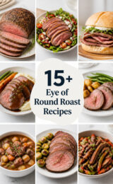 15+ Amazing Eye of Round Roast Recipes You’ll Want to Try Tonight! eye-of-round-ccccc-65749