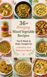 36+ Amazing Mixed Vegetable Recipes You’ll Want to Make Tonight for a Healthy and Delicious Meal! 36-amazing-mixed-ccccc-30000