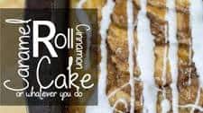 Caramel Roll Cinnamon Cake