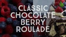Classic Chocolate Berry Roulade