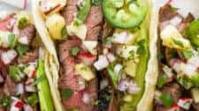 The Ultimate Steak Tacos with Pineapple Salsa