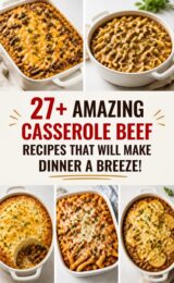 27+ Amazing Casserole Beef Recipes That Will Make Dinner a Breeze! casserole-beef-ccccc-70886