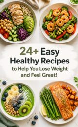 24+ Easy Healthy Recipes to Help You Lose Weight and Feel Great! healthy-recipes-ccccc-94864