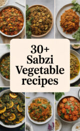 30+ Delicious Sabzi Vegetable Recipes You’ll Love to Cook and Savor! sabzi-vegetable-recipes-ccccc-50530
