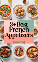 3+ Best French Appetizers to Delight Your Family Gathering and Impress Your Guests! 3-best-french-appetizers-ccccc-10832