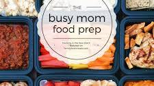 Busy Mom Food Prep