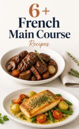6+ Amazing French Main Course Fiesta Recipes to Delight Your Taste Buds! french-main-course-ccccc-38345