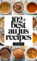 102+ Best Au Jus Recipes for Your Meals and Delight Your Guests! 102-best-au-jus-recipes-ccccc-80215