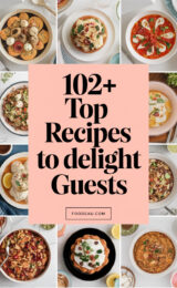 102+ Top Recipes to Delight Your Taste Buds and Impress Your Guests! 102-top-recipes-to-delight-guests-ccccc-62609