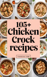105+ Best Chicken Crock Pot Recipes You'll Want to Make Tonight! Easy and Delicious Ideas for Your Family 105-chicken-crock-pot-recipes-ccccc-21250
