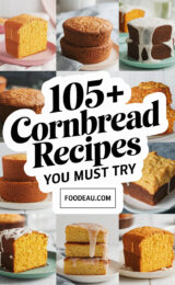 105+ Amazing Cornbread Recipes You Must Try for Your Next Family Gathering! 105-cornbread-recipes-you-must-try-ccccc-84717