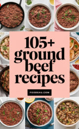 105+ Favorite Ground Beef Recipes That Will Make Dinner a Breeze! 105-ground-beef-recipes-ccccc-84637