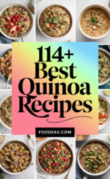 114+ Best Quinoa Recipes You Need to Try for a Healthier, Happier You! 114-best-quinoa-recipes-ccccc-32377
