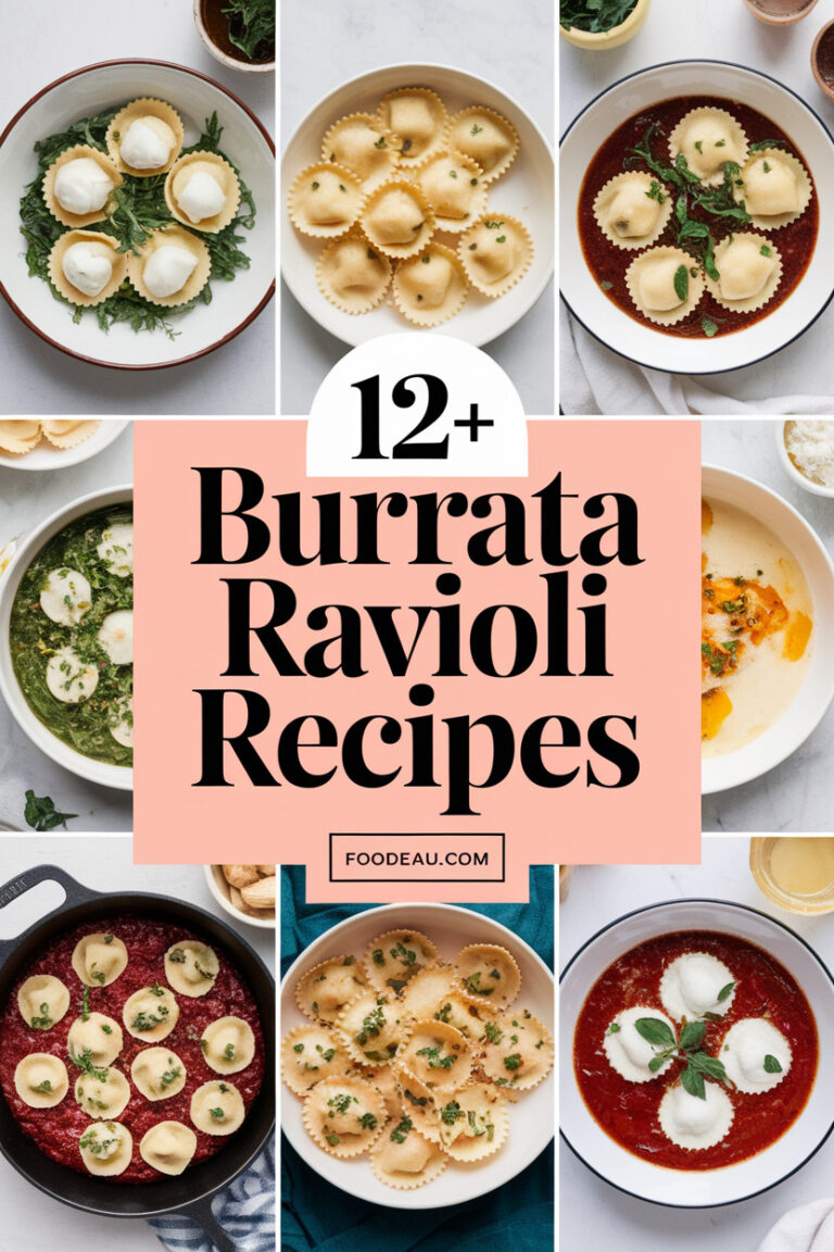 12+ Simple Burrata Ravioli Recipes You Can Make Today! – foodeau.com