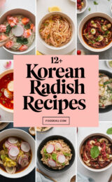 12+ Feel-Good Korean Radish Recipes to Brighten Your Table and Delight Your Taste Buds! 12-korean-radish-recipes-ccccc-67540