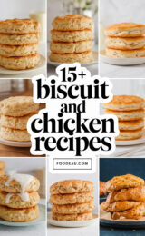 15+ Amazing Biscuit and Chicken Recipes You’ll Love to Try! 15-biscuit-and-chicken-recipes-ccccc-52453