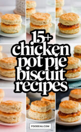 15+ Favorite Chicken Pot Pie Grands Biscuits Recipes to Try! 15-chicken-pot-pie-biscuit-recipes-ccccc-81125