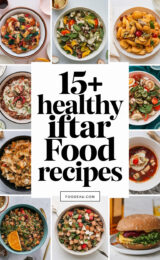 15+ Healthy Iftar Food Recipes to Delight Your Taste Buds 15-healthy-iftar-food-recipes-ccccc-20070