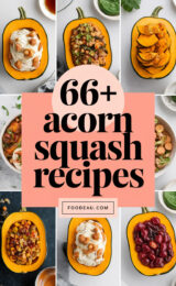 66+ Amazing Acorn Squash Recipes You’ll Want to Make Tonight! 66-acorn-squash-recipes-ccccc-62359
