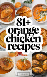 81+ Amazing Orange Chicken Recipes You’ll Want to Make Tonight! 🍊✨ 81-orange-chicken-recipes-ccccc-99086