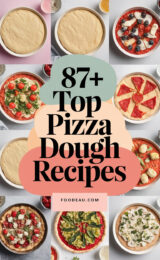 87+ Top Pizza Dough Recipes You Must Try for Delicious Homemade Pizzas! 87-top-pizza-dough-recipes-ccccc-80807