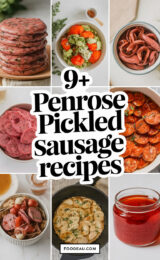 9+ Amazing Penrose Pickled Sausage Recipes You’ll Want to Try Today! 9-penrose-pickled-sausage-recipes-ccccc-44229