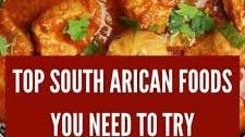 Top South African Foods to try