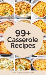 99+ Favorite Casserole Recipes That Will Make Your Family Gather Around the Table! casserole-ccccc-28180