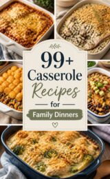 99+ Favorite Casserole Recipes That Will Make Your Family Gather Around the Table! casserole-recipes-ccccc-21980