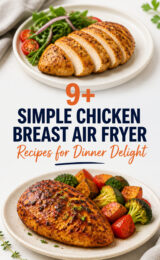 9+ Simple Chicken Breast Air Fryer Recipes for Dinner Delight chicken-breast-ccccc-18358