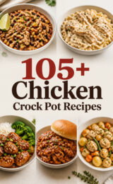 105+ Best Chicken Crock Pot Recipes You'll Want to Make Tonight! Easy and Delicious Ideas for Your Family chicken-ccccc-31014