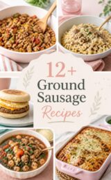 12+ Best Ground Sausage Recipes to Delight Your Family ground-sausage-ccccc-82087