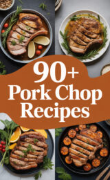 90+ Top Pork Chop Recipes That Will Make Your Dinner Shine! pork-chop-ccccc-81311