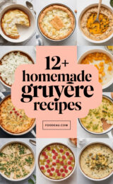 12+ Homemade Gruyère Recipes That Will Delight Your Taste Buds 12-homemade-gruyere-recipes-ccccc-95700
