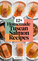 12+ Homemade Tuscan Salmon Recipes You’ll Want to Try Today! 12-homemade-tuscan-salmon-recipes-ccccc-35423