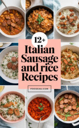 12+ Favorite Italian Sausage and Rice Recipes You'll Love 12-italian-sausage-and-rice-recipes-ccccc-88064