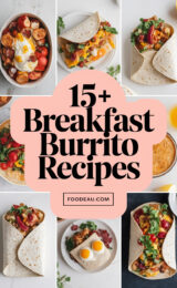 15+ Favorite Breakfast Burrito Recipes to Brighten Your Morning 15-breakfast-burrito-recipes-ccccc-22132