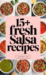 15+ Quick and Easy Fresh Salsa Recipes You’ll Love! 15-fresh-salsa-recipes-ccccc-35223