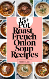 15+ Amazing Pot Roast French Onion Soup Recipes You Must Try! 15-pot-roast-french-onion-soup-recipes-ccccc-71419