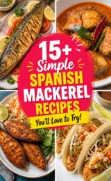 15+ Simple Spanish Mackerel Recipes You’ll Love to Try! 15-simple-spanish-ccccc-44200