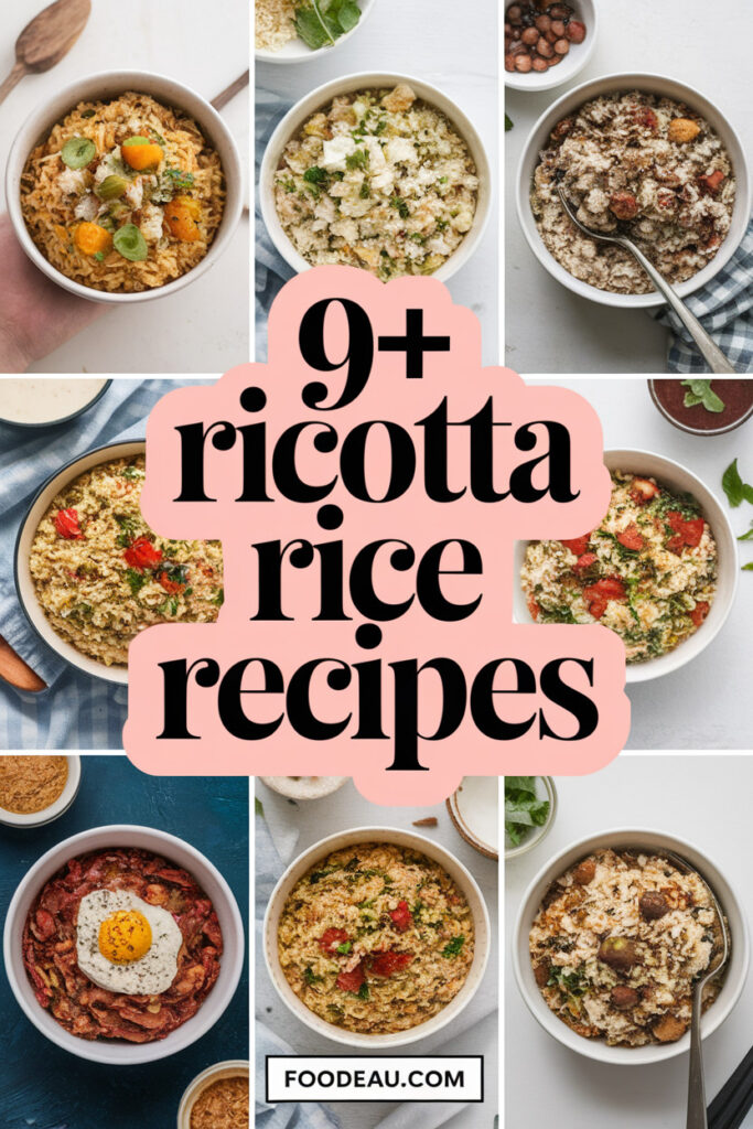 9+ Delicious Ricotta Rice Recipes You Need to Try Today! – foodeau.com