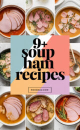 9+ Favorite Soup Ham Recipes to Warm Your Heart 9-soup-ham-recipes-ccccc-79947
