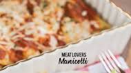 Meat Lovers Manicotti