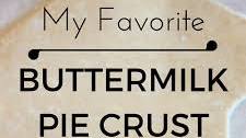 My Favorite Buttermilk Pie Crust
