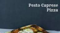 Pesto Caprese Pizza