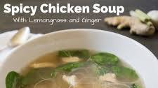 Spicy Chicken Soup with Lemongrass and Ginger