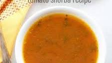 Tomato Shorba Recipe | Tomato Dhaniya Shorba